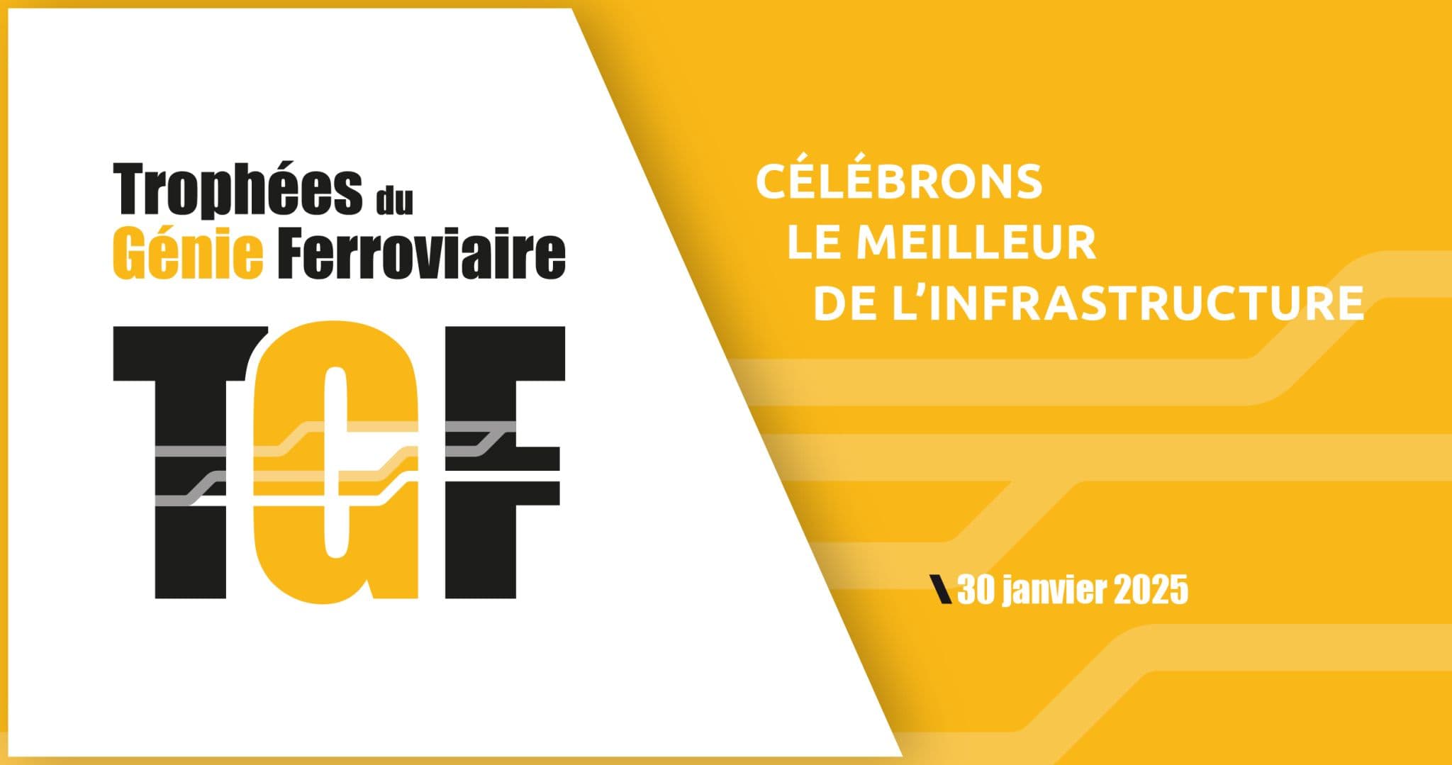 TROPHÉES DU GÉNIE FERROVIAIRE : RENDEZ-VOUS À PARIS LE 30 JANVIER 2025