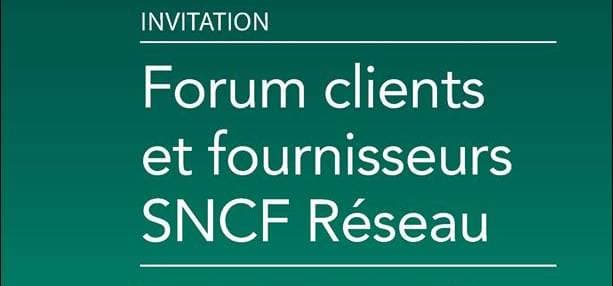 PARTICIPEZ AU FORUM CLIENTS ET FOURNISSEURS SNCF RÉSEAU CENTRE-VAL DE LOIRE A VIERZON LE 22 OCTOBRE PROCHAIN