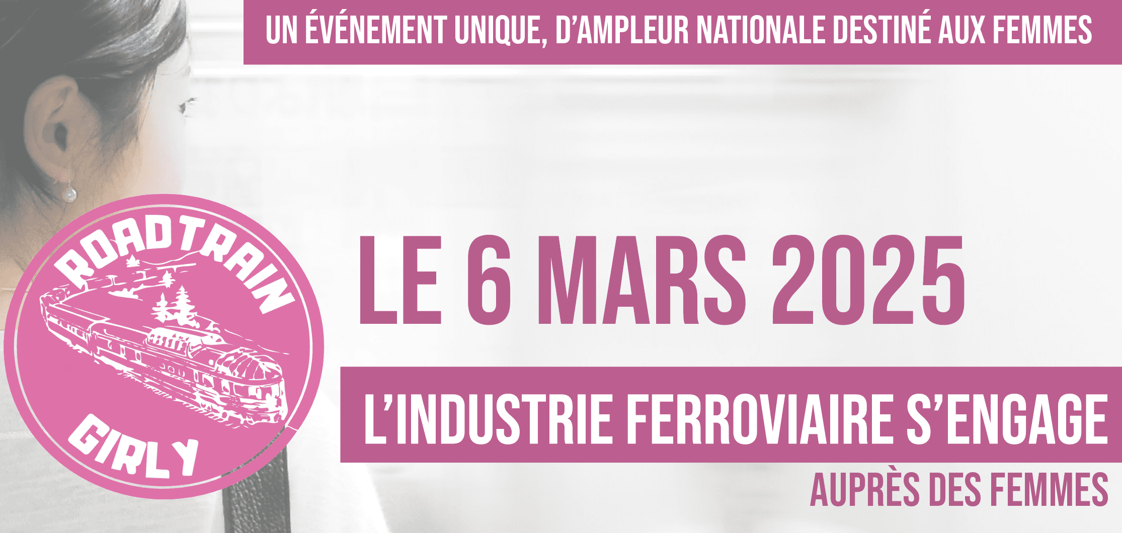 ROADTRAIN GIRLY 2025 : MECATEAMCLUSTER S’ENGAGE POUR OUVRIR L’INDUSTRIE FERROVIAIRE AUX FEMMES